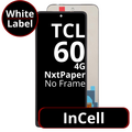 LCD InCell No Frame For TCL 60 4G NxtPaper- White Box