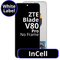 LCD InCell No Frame For ZTE Blade V80 Pro - White Box