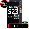 LCD OLED 1:1 Size For Galaxy S23 Ultra Black With Frame Not Original - White Box