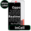 LCD InCell No Frame For Oppo A3 / A3x 4G / A3x 5G / K12X / A3i / A80 / A40 / A60 5G / C65 4G / C65 5G/ Realme 12X 4G / 12X 5G / A3 5G A3 Pro / C75 5G / 14X / A5X / A5 2025 - White Box