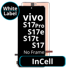 LCD InCell No Frame For Vivo S17 / S17 Pro / S17e / S17T - White Box