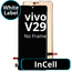 LCD InCell No Frame For Vivo V29 - White Box