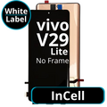 LCD InCell No Frame For Vivo V29 Lite - White Box