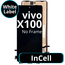 LCD InCell No Frame For Vivo X100 - White Box
