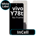 LCD InCell No Frame For Vivo Y78t - White Box
