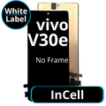 LCD InCell No Frame For Vivo V30e - White Box