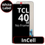 LCD InCell No Frame For TCL 40 SE - White Box