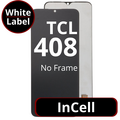 LCD InCell No Frame For TCL 408 - White Box