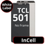 LCD InCell No Frame For TCL 501 - White Box