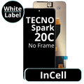 LCD InCell No Frame For Tecno Spark 20C - White Box