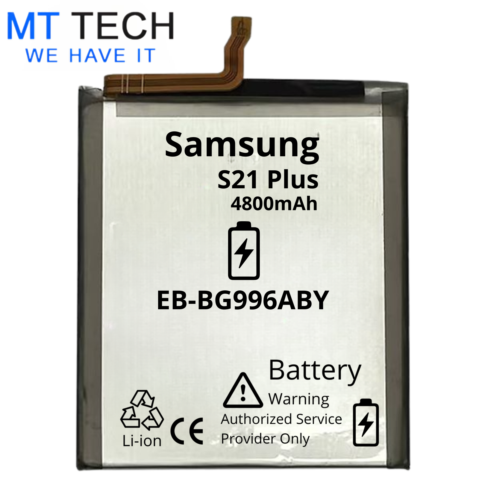 BATTERY MT Tech For Samsung Galaxy S21 Plus - EB-BG996ABY - 4800mAh