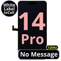 LCD No Message Diagnosable Excellent InCell For IPhone 14 Pro 120Hz White Box