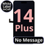 LCD No Message Diagnosable Excellent InCell For IPhone 14 Plus White Box