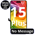 LCD No Message Diagnosable Soft Oled Excellent For IPhone 15 Plus White Box