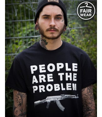 People Are The Problem - Unisex T-Shirt - Fair Wear