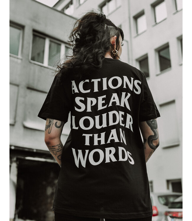 Actions Speak Louder Than Words 2.0 - Shirt - Fairwear & 100% Biobaumwolle