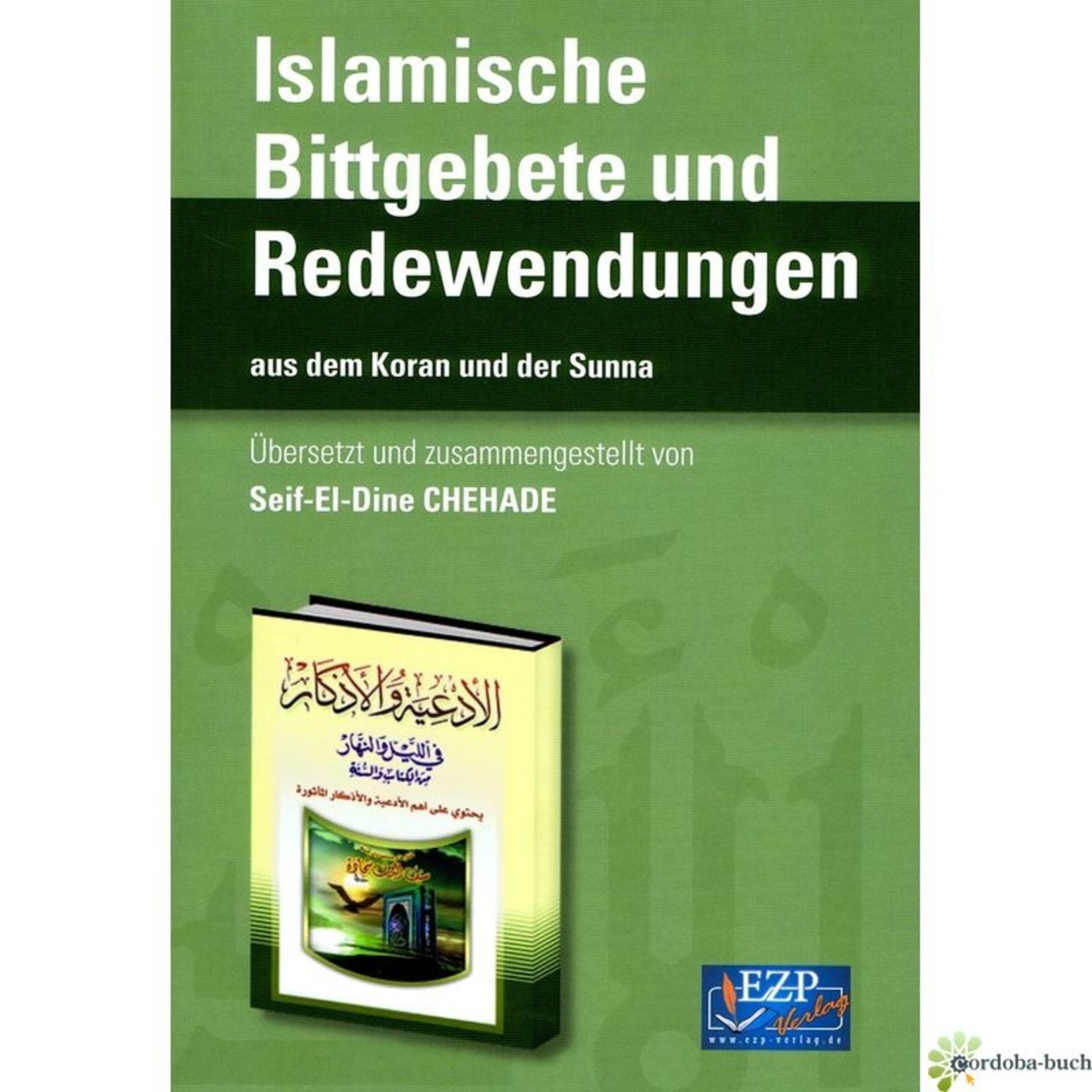 Islamische Bittgebete und Redewendungen Duaa