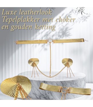 ClassyWear Luxe leatherlook gouden tepleplakker met choker - goud