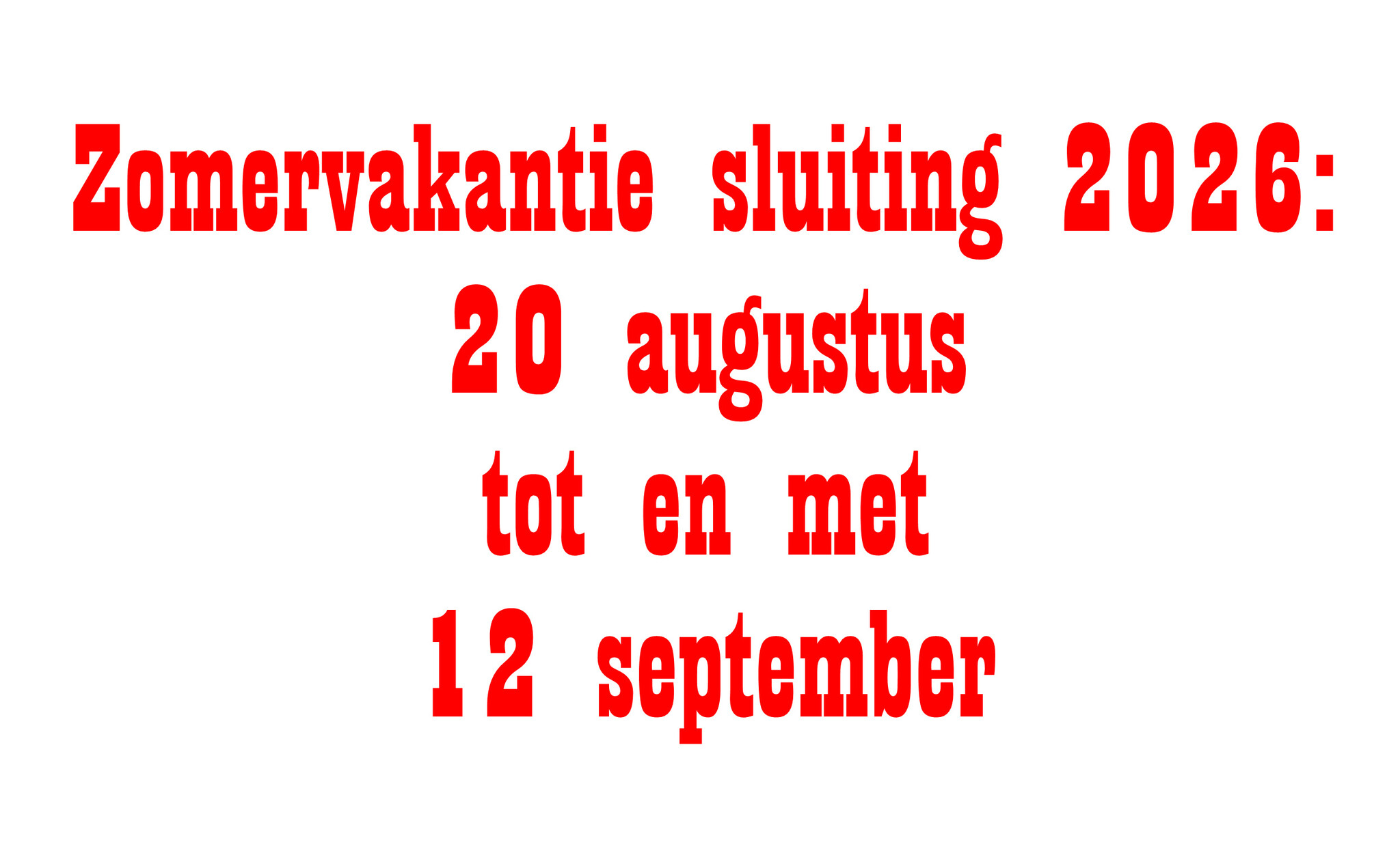 Vakantie zomer 2026