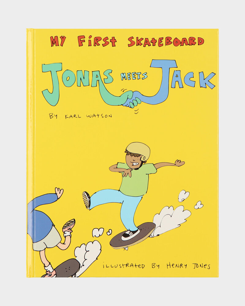 My First Skateboard Book by Karl Watson Jonas Meets Jack