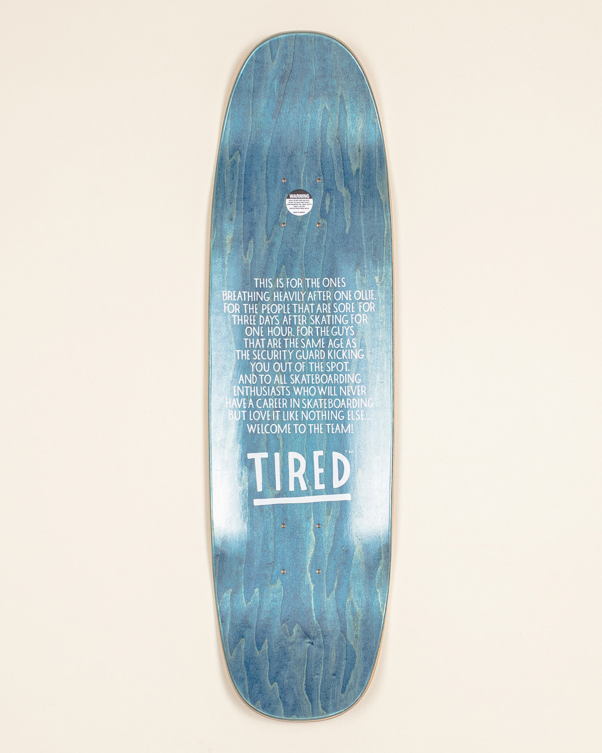 Tired Spinal Tap Board Sigar 9.23''