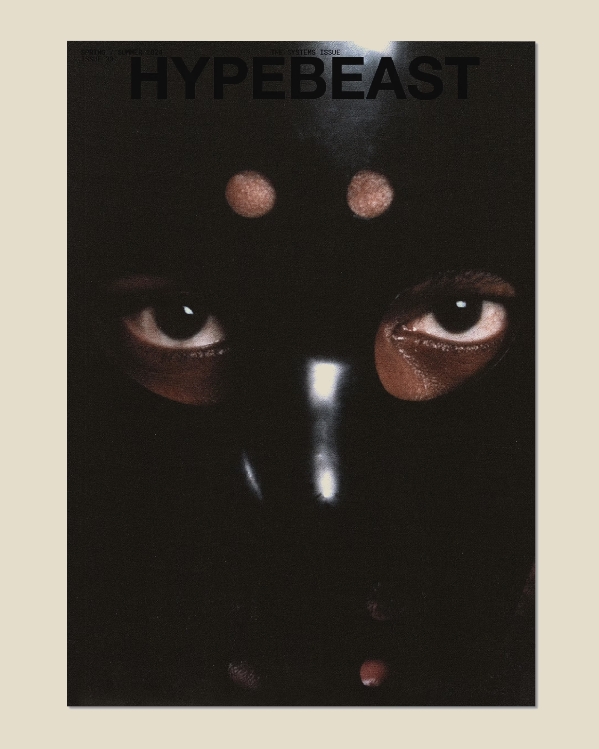 HYPEBEAST Magazine issue 33: The Systems Issue