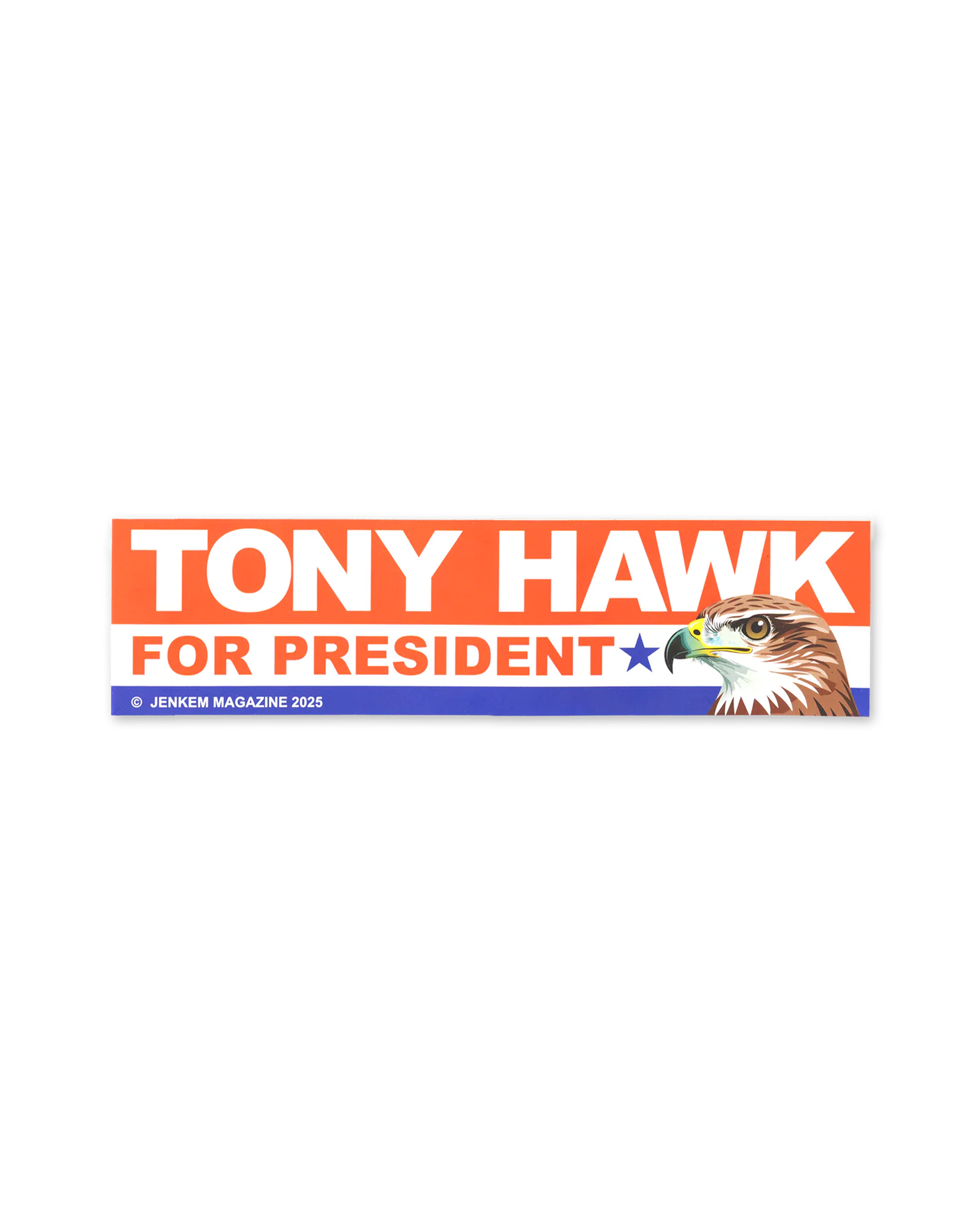 Jenkem Hawk 4 Prez Bumper Sticker
