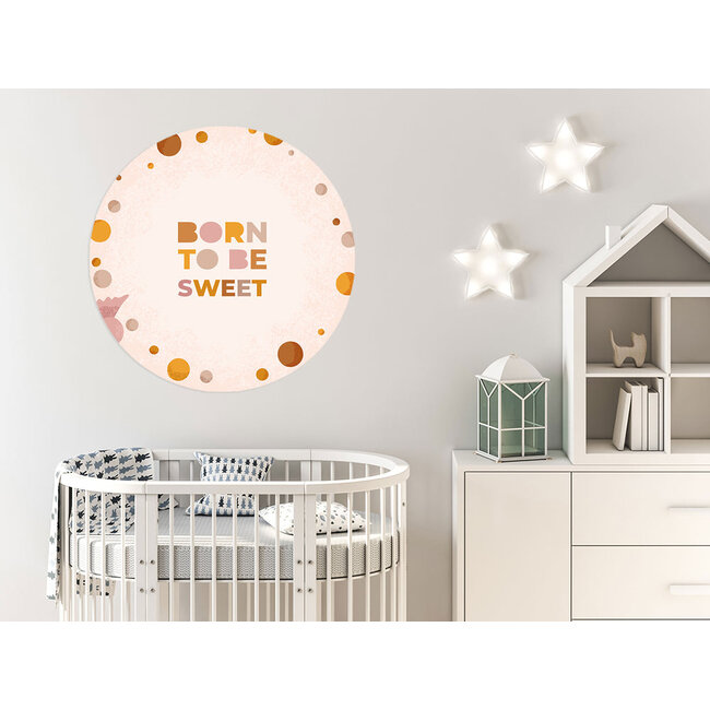 Sweet Living Muursticker - Born to Sweet - Kinderkamer - Wandsticker