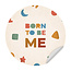 Ukkie & Boef Behangcirkel - Born to be Me - Kinderkamer - Behangsticker