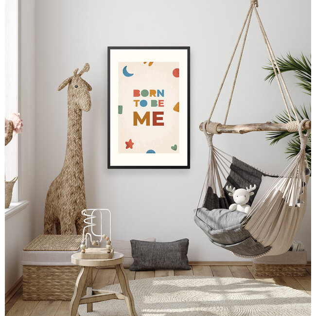 Alles voor de kinder- en babykamer - Ukkie & Boef Poster in lijst Born to be Me