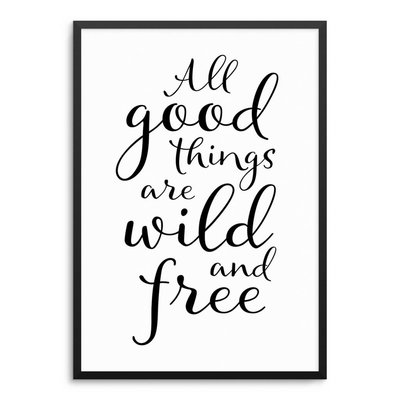 Wild And Free Poster