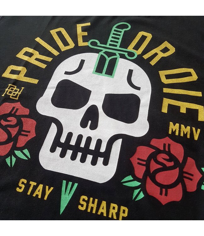 Pride or Die T Shirt "Stay Sharp" Black