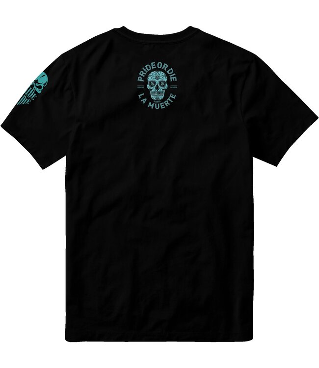 PRiDE or DiE Hasta La Muerte T-Shirt Schwarz
