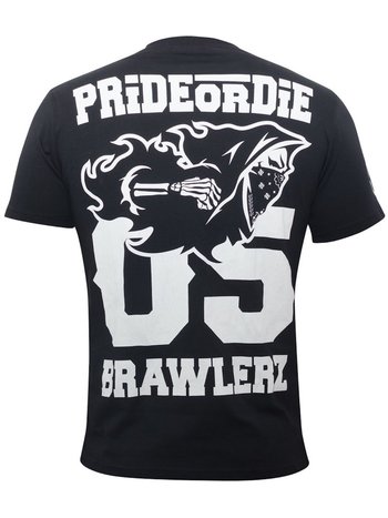 Pride or Die PRiDE or DiE T Shirts BRAWLERZ Black
