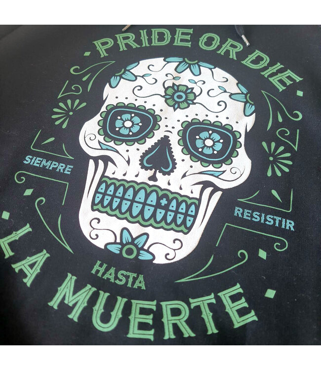 PRiDE or DiE Hoody Sweater Until Death Black