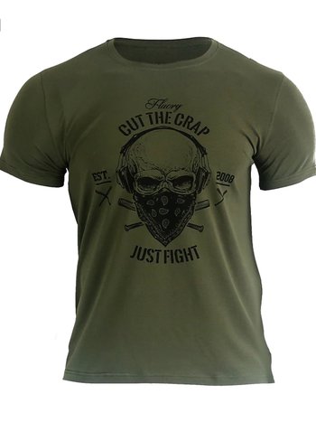 Fluory Fluory Cut the Crap Just Fight T-Shirt Military Grün
