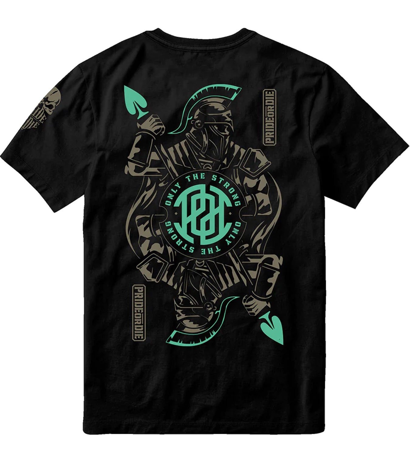 Pride or Die PRIDE or Die Cotton T-Shirt Only the Strong Black