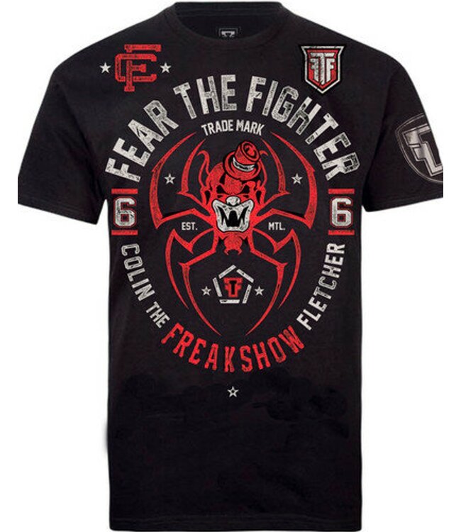 Fear the Fighter Fear the Fighter Colin The Freak Show UFC T-Shirt