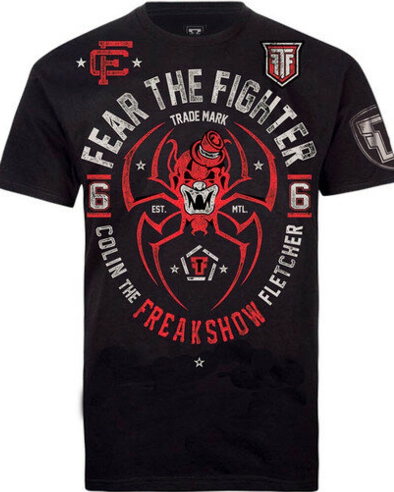 Fear the Fighter Fear The Fighter Colin The Freak Show UFC T Shirt