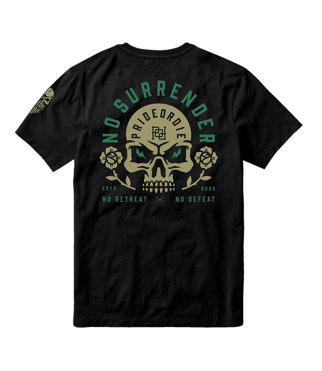 Pride or Die PRiDE or DiE T-Shirt NO SURRENDER Cotton Black
