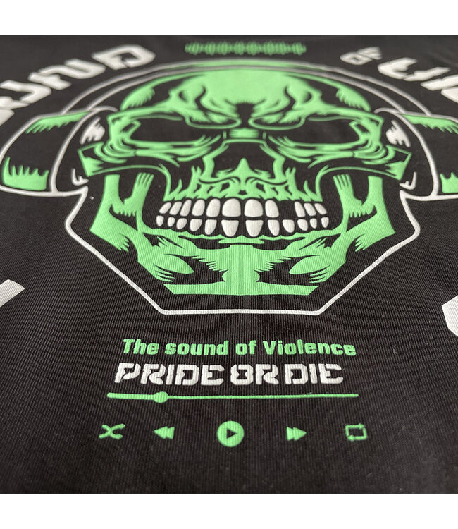 PRiDEorDiE SOUND OF VIOLENCE T-Shirt Schwarz