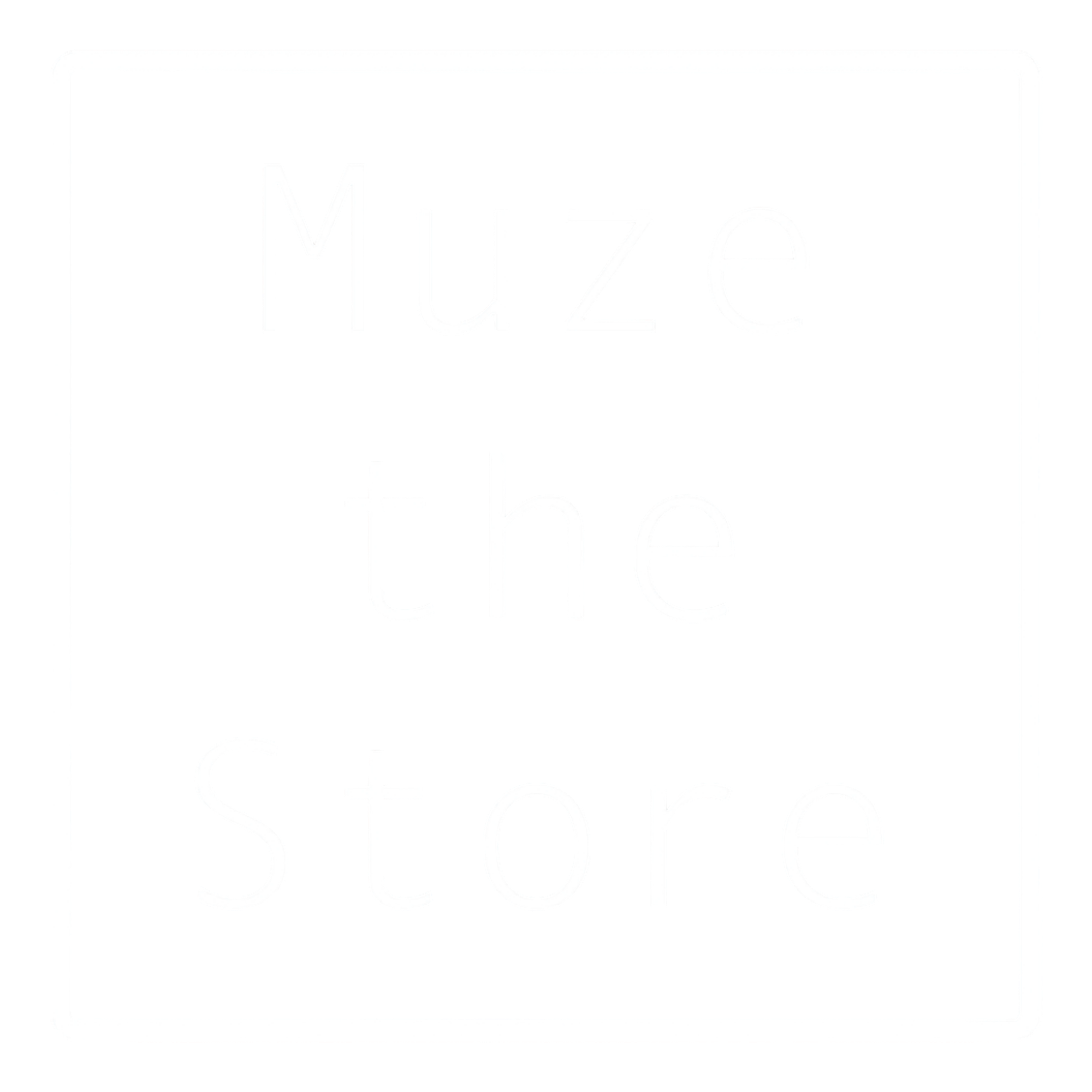 Muze the Store