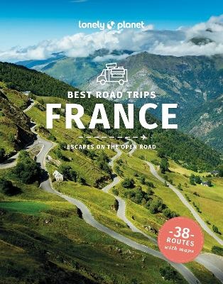 Lonely Planet Best Road Trips France 4th ed. Lonely Planet, picture 455299623