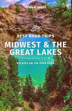 Lonely Planet Best Road Trips Midwest & the Great Lakes 1st ed.  Lonely Planet, picture 455467154