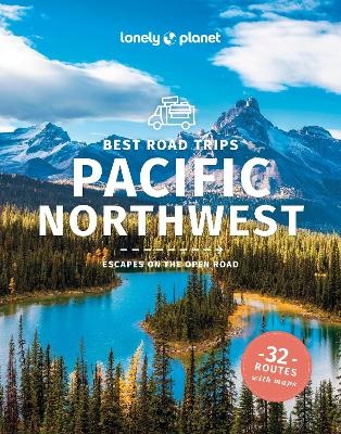 Lonely Planet Best Road Trips Pacific Northwest 5th ed.  Lonely Planet, picture 455470671