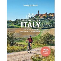 Lonely Planet Best Bike Rides Italy 1st ed.