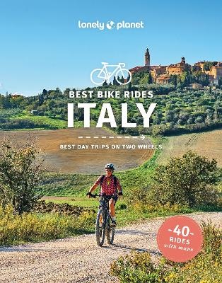 Lonely Planet Best Bike Rides Italy 1st ed. Lonely Planet, picture 455792700