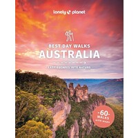 Lonely Planet Best Day Walks Australia 2nd ed.