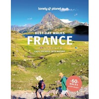 Lonely Planet Best Day Walks France 2nd ed.