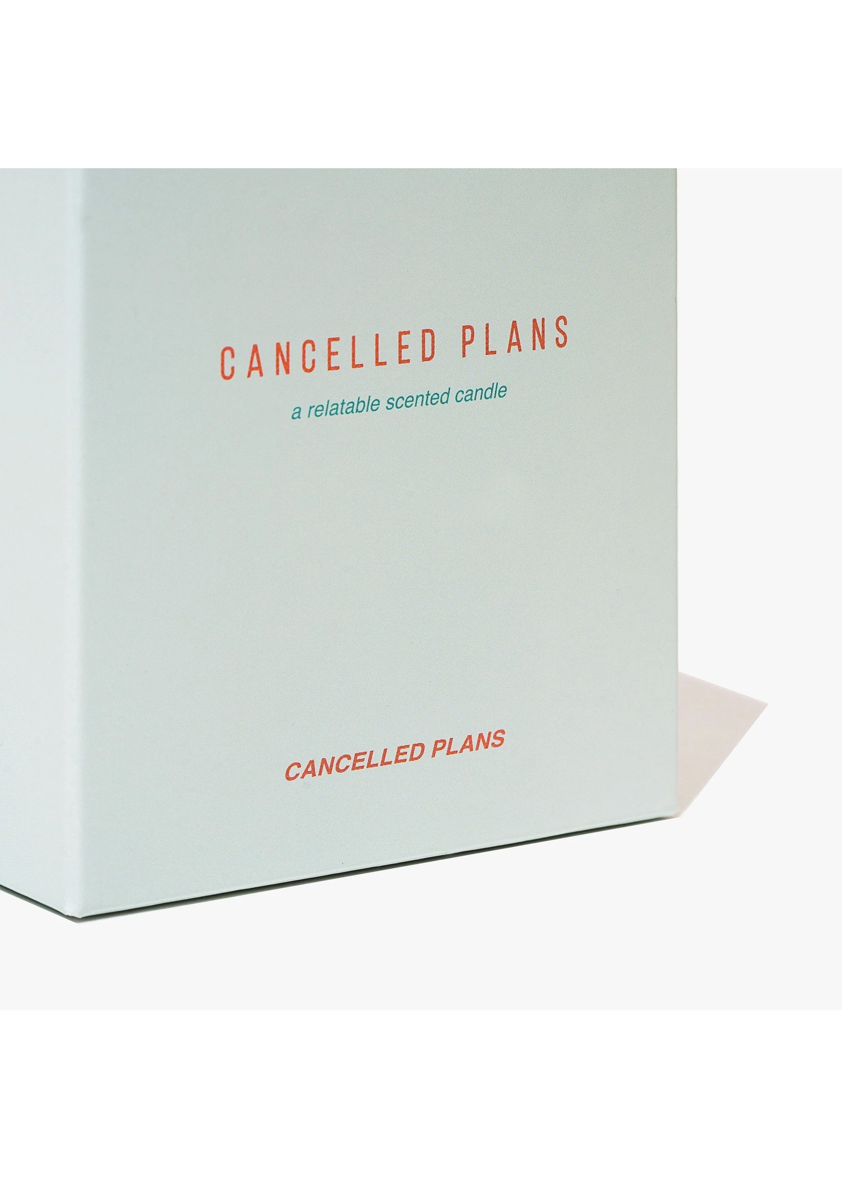 Cancelled Plans Cancelled Plans Candle
